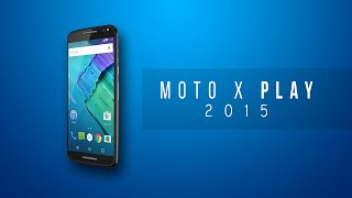 New Motorola Moto X PLAY - Beauty In Budget!