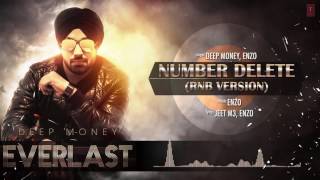 Number Delete RnB Version Full Song (Audio) Deep Money Album: EVERLAST Latest Punjabi Song 2016