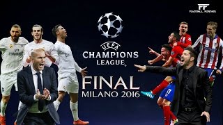 Real Madrid vs Atletico Madrid 2016 Champions League Final Promo