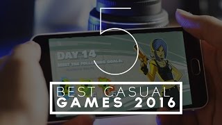 Best Casual Android Games of 2016- Part 1