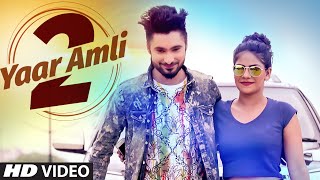 Gurmeet Gora : Yaar Amli 2 Video Song | Sherry Kaim | Latest Punjabi Song 2016