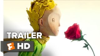 The Little Prince Official US Release Trailer (2016) - Jeff Bridges Animated