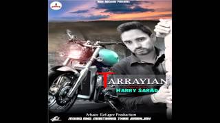 Tarrayian | Harry Sarao - Official HD Audio - Noor Records - Latest Punjabi Songs 2016