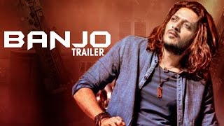 Banjo Official Trailer ft Ritiesh Deshmukh, Nargis Fakhri RELEASES