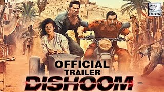 Dishoom OFFICIAL Trailer - John Abraham, Varun Dhawan, Jacqueline Fernandez - Review