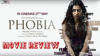 Phobia - Full Movie Review | Radhika Apte