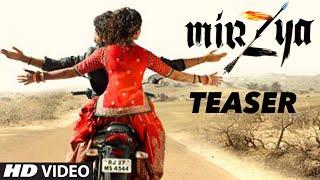 Official MIRZYA Teaser Trailer | Harshvardhan Kapoor, Saiyami Kher, Anuj Chaudhary