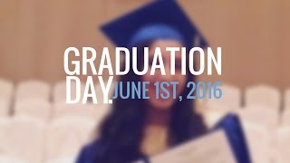 High School Graduation Day [June 1st, 2016]