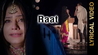 RAAT || SURJIT BHULLAR & SUDESH KUMARI || LYRICAL VIDEO || New Punjabi Songs 2016