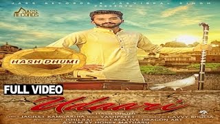 New Punjabi Songs 2016 | Udaari | Hash Dhumi | Latest Punjabi Songs 2016