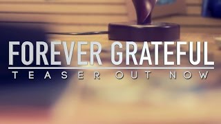 Forever Grateful - Slyck Twoshadez Ft. Prabh Deep - Official Teaser Trailer