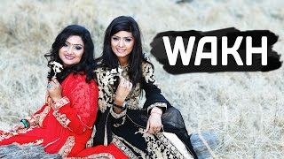 Wakh - Noora Sisters (Full Audio Song) || Happy Raikoti || Latest Punjabi Songs 2016