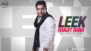Leek (Audio Song) | Ranjit Rana | Latest Punjabi Song 2016