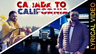 CANADA TO CALIFORNIA JELLY LYRICAL VIDEO New Punjabi Songs 2016