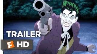 Batman: The Killing Joke Official Trailer 1 (2016)