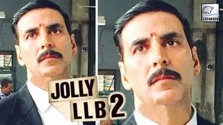 Akshay Kumar's First Look From Jolly LLB Sequel
