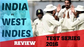 India vs West Indies Test Series 2016 - PREVIEW