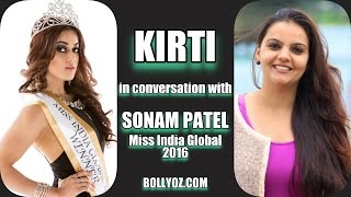 Kirti Sehrawat in Conversation with Miss India Global- Sonam Patel!