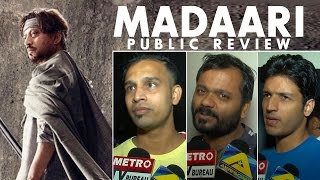 Madaari PUBLIC REVIEW