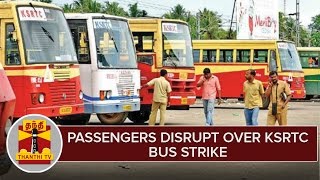Passengers Disrupt Over Karnataka Government (KSRTC) Bus Strike