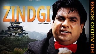 ZINDGI DURGA RANGILA New Punjabi Songs 2016 HD AUDIO