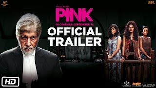 PINK  Official Trailer Amitabh Bachchan  Shoojit Sircar Taapsee Pannu