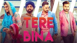 Tere Bina (Full Song) Monty & Waris feat Ginni Kapoor
