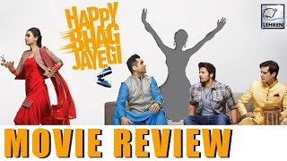 Happy Bhag Jayegi Movie Review Diana Penty Ali Fazal