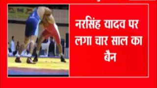 Wrestler Narsingh Yadav ousted from Olympics, banned for 4 years