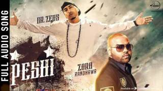 Peshi ( Full Audio Song ) Zora Randhawa Punjabi Song