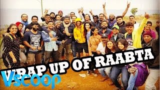 It's A Wrap For Raabta Sushant & Kriti Celebrates With Crew #VSCOOP