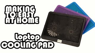 How to Make a Cooling Pad for Laptop at Home
