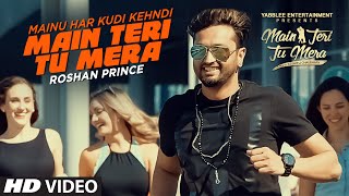 Roshan Prince Main Teri Tu Mera Millind Gaba Happy Raikoti  Latest Punjabi Movie 2016