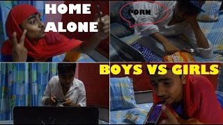 Home Alone  BOYS VS GIRLS