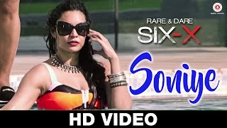 Soniye - Rare And Dare Six-X Rituparna Sengupta & Asif Sheikh | Bharat & Hitarth