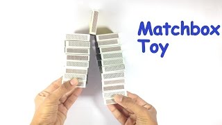 How to Make a Toy from Matchbox Make Toys at Home