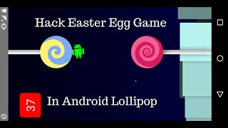 HOW TO HACK LOLLYPOP GAME EASY IN HINDI