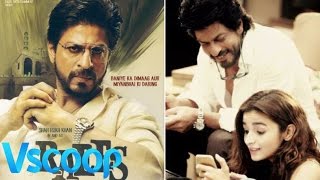 Shahrukh Khan Starrer's Raees & Dear Zindagi Attached? - VSCOOP
