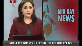 J&K: 4 terrorists killed in Uri terror attack