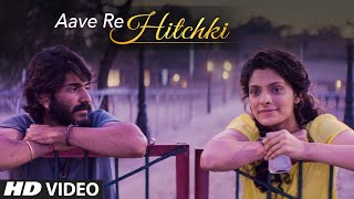 AAVE RE HITCHKI Video Song -  MIRZYA - Shankar Ehsaan Loy | Rakeysh Omprakash Mehra - Gulzar