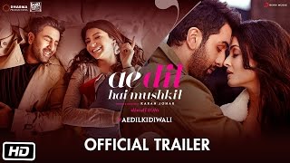 Ae Dil Hai Mushkil Trailer | Karan Johar Aishwarya Rai Bachchan Ranbir Kapoor Anushka Sharma