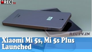Xiaomi Mi 5s, Mi 5s Plus Launched - latest gadget news updates