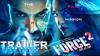 Force 2 | Official Trailer | John Abraham, Sonakshi Sinha, Tahir Raj Bhasin - VSCOOP