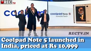 Coolpad Note 5 launched in India, priced at Rs 10,999 - latest gadget news updates