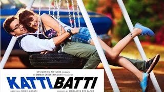 'Katti Batti' trailor : Heartbroken Imraan and Heartbreaker Kangana