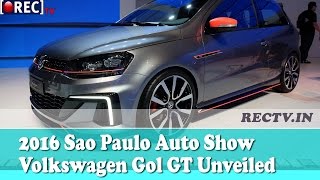 2016 Sao Paulo Auto Show Volkswagen Gol GT Concept Unveiled - Latest automobile news updates