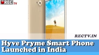 Hyve Pryme Smart Phone Launched in India - Latest gadget news updates