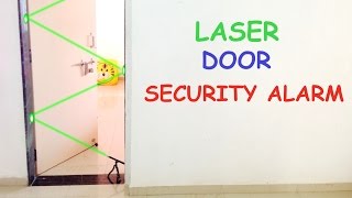 How to Make LASER DOOR SECURITY ALARM at Home