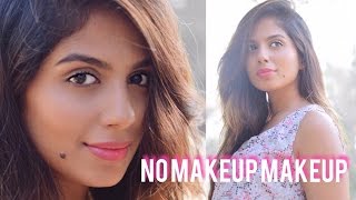 The ULTIMATE No Makeup Makeup Look for Indian Skin I BeautyConfessionz