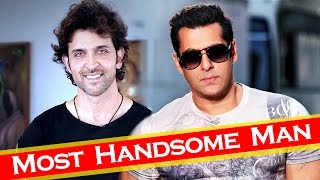 Salman Khan & Hrithik Roshan In Worlds MOST HANDSOME MAN 2016 List